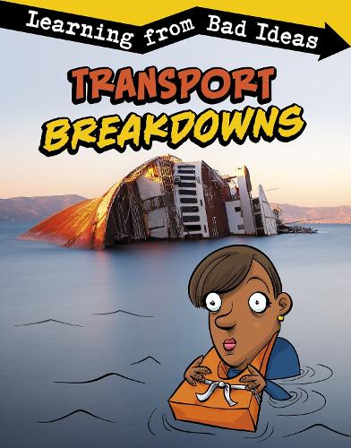 Паперова книга «Transport Breakdowns: Learning from Bad Ideas», автор Емі Джейн Левітт - фото №1