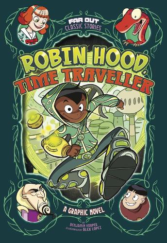 Бумажная книга «Robin Hood, Time Traveller: A Graphic Novel», автор Бенджамин Харпер - фото №1