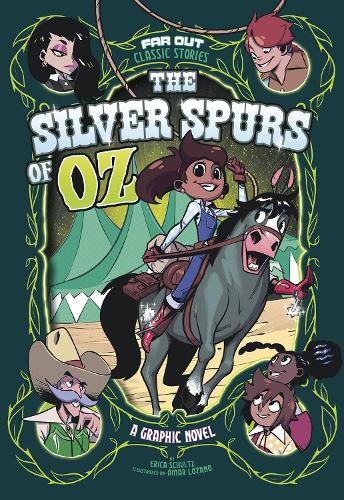 Паперова книга «The Silver Spurs of Oz: A Graphic Novel», автор Еріка Шульц - фото №1