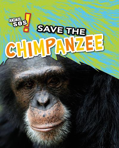 Бумажная книга «Save the Chimpanzee», автор Луиза Спилсбери - фото №1
