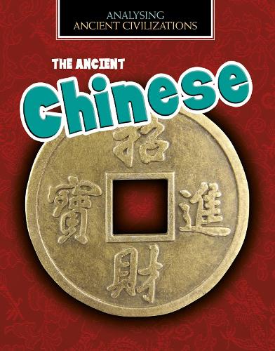 Паперова книга «The Ancient Chinese», автор Луїза Спілсбері - фото №1