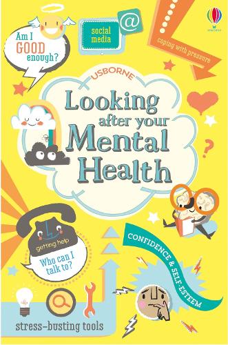 [object Object] «Looking After Your Mental Health», авторов Элис Джеймс, Луи Стоуэлл - фото №1