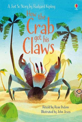 [object Object] «How the Crab Got His Claws», автор Рози Диккинс - фото №1