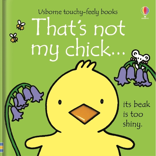 [object Object] «That's not my chick…: An Easter And Springtime Book For Babies and Toddlers», автор Фиона Уотт - фото №1