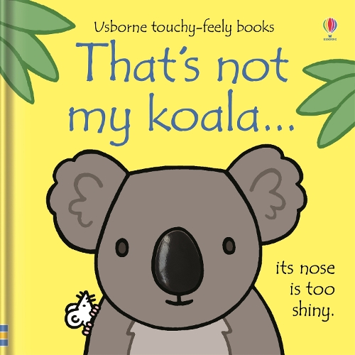 [object Object] «That's not my koala...», автор Фиона Уотт - фото №1