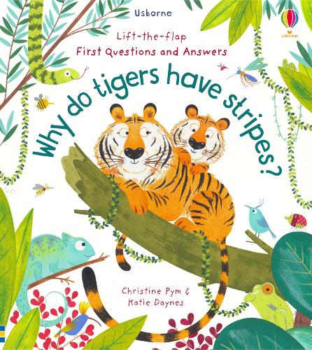 [object Object] «First Questions and Answers: Why Do Tigers Have Stripes?», автор Кэйти Дэйнс - фото №1