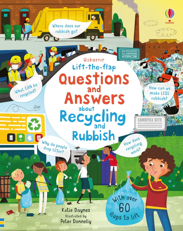 [object Object] «Lift-the-flap Questions and Answers About Recycling and Rubbish», автор Кэйти Дэйнс - фото №1