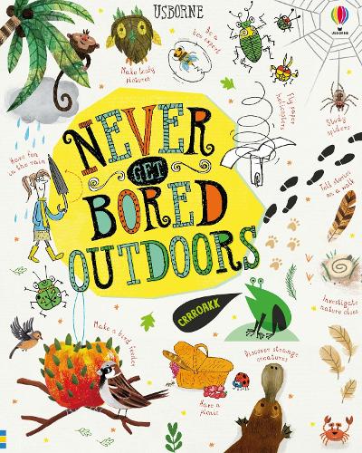 [object Object] «Never Get Bored Outdoors», авторов Джеймс Маклейн, Лара Браян, Сара Халл - фото №1