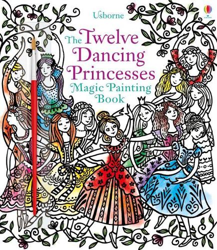 Паперова книга «Twelve Dancing Princesses Magic Painting Book», автор Сузанна Девідсон - фото №1