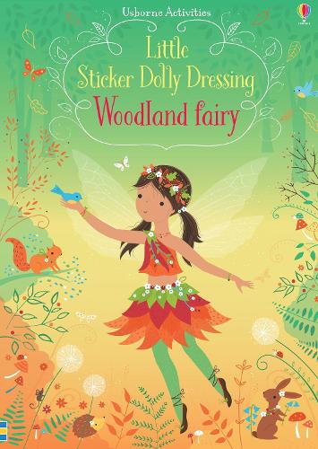 Бумажная книга «Little Sticker Dolly Dressing Woodland Fairy», автор Фиона Уотт - фото №1