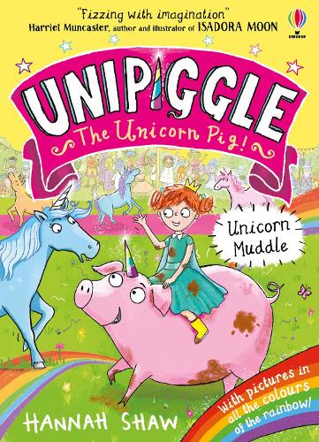 Бумажная книга «Unipiggle: Unicorn Muddle», автор Ханна Шоу - фото №1