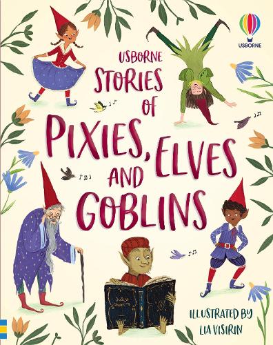 [object Object] «Stories of Pixies, Elves and Goblins», авторів Енді Прентіс, Фіона Петчет, Сем Баер, Сара Галл - фото №1