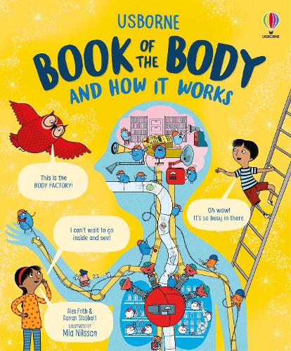 Бумажная книга «Usborne Book of the Body and How it Works», автор Алекс Фрит - фото №1