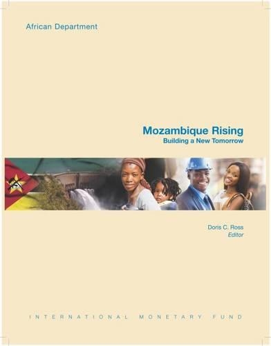 Паперова книга «Mozambique Rising (Portuguese): Building a New Tomorrow», авторів Алекс Сегура-Уб'єрго, Алун Х. Томас, Доріс К. Росс, Іябо Маша, Кейічіро Інуї, Віктор Дуарте Лледо, Юань Сяо - фото №1