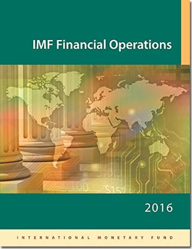 Бумажная книга «IMF financial operations 2016», автор Международный Валютный Фонд - фото №1
