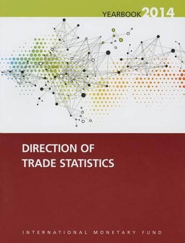 Паперова книга «Direction of trade statistics yearbook 2014», автор Міжнародний Валютний Фонд - фото №1