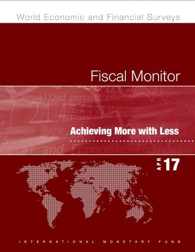 Бумажная книга «Fiscal monitor: achieving more with less», автор Международный Валютный Фонд - фото №1