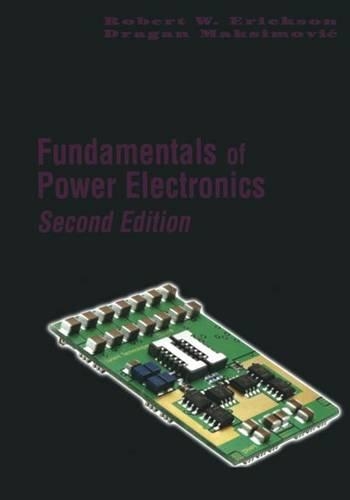 Бумажная книга «Fundamentals of Power Electronics», авторов Драган Максимович, Роберт В. Эриксон - фото №1