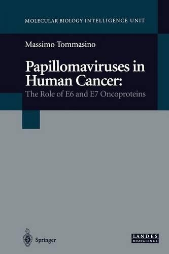 Бумажная книга «Papillomaviruses in Human Cancer: The Role of E6 and E7 Oncoproteins», автор Массимо Томмазино - фото №1