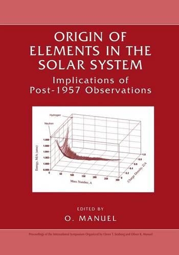 Бумажная книга «Origin of Elements in the Solar System: Implications of Post-1957 Observations» - фото №1