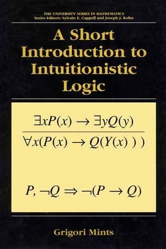 [object Object] «A Short Introduction to Intuitionistic Logic», автор Григорій Мінц - фото №1