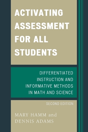 [object Object] «Activating Assessment for All Students: Differentiated Instruction and Information Methods in Math and Science», авторов Деннис Адамс, Мэри Хэмм - фото №1
