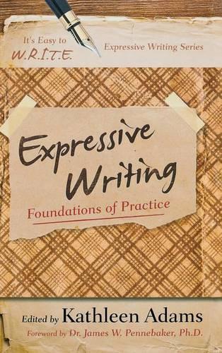 Бумажная книга «Expressive Writing: Foundations of Practice», автор Кэтлин Адамс - фото №1