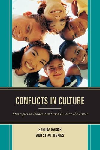 Бумажная книга «Conflicts in Culture: Strategies to Understand and Resolve the Issues», авторов Сандра Харрис, Стив Дженкинс - фото №1