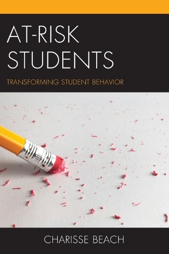 Бумажная книга «At-Risk Students: Transforming Student Behavior», автор Чарисса Бич - фото №1