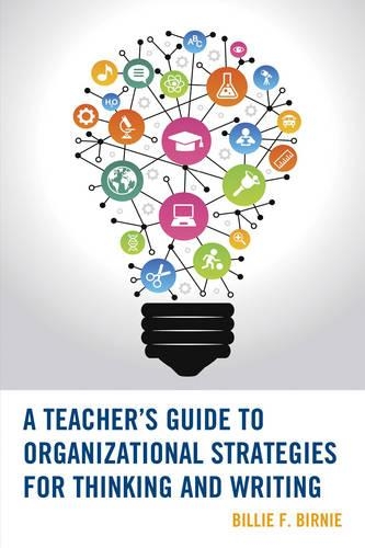 Паперова книга «A Teacher's Guide to Organizational Strategies for Thinking and Writing», автор Біллі Ф. Бірні - фото №1