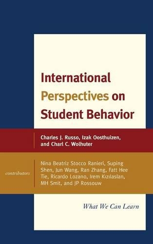 Бумажная книга «International Perspectives on Student Behavior: What We Can Learn», авторов Шарл К. Вулхутер, Чарльз Дж. Руссо, Изак Оостуизен - фото №1