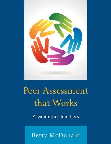 Паперова книга «Peer Assessment that Works: A Guide for Teachers», автор Бетті Макдональд - фото №1