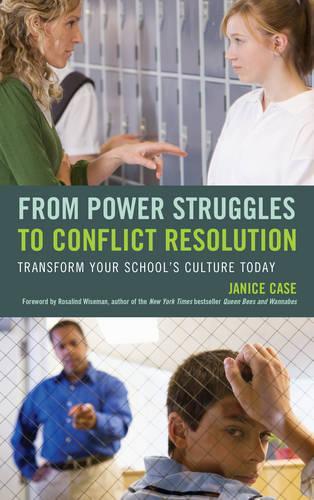Паперова книга «From Power Struggles to Conflict Resolution: Transform your School's Culture Today», автор Дженіс Кейс - фото №1