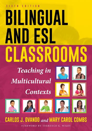 Паперова книга «Bilingual and ESL Classrooms: Teaching in Multicultural Contexts», авторів Карлос Х. Овандо, Мері Керол Комбс - фото №1