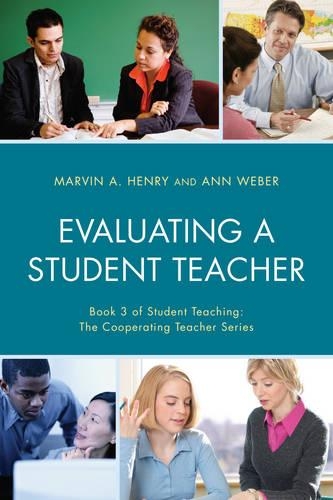 Паперова книга «Evaluating a Student Teacher», авторів Енн Вебер, Марвін А. Генрі - фото №1