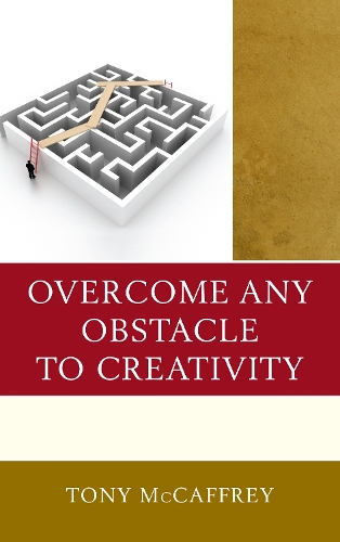 Паперова книга «Overcome Any Obstacle to Creativity», автор Тоні МакКафрі - фото №1