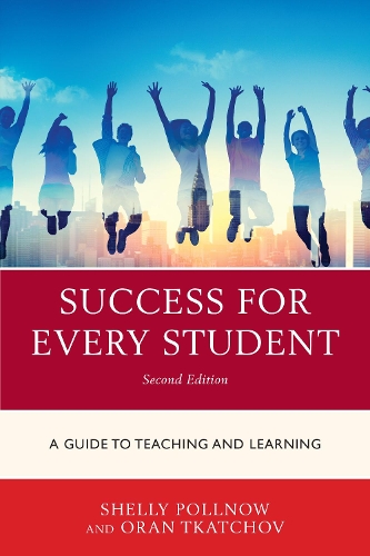 Бумажная книга «Success for Every Student: A Guide to Teaching and Learning», авторов Мишель Полноу, Оран Ткачев - фото №1