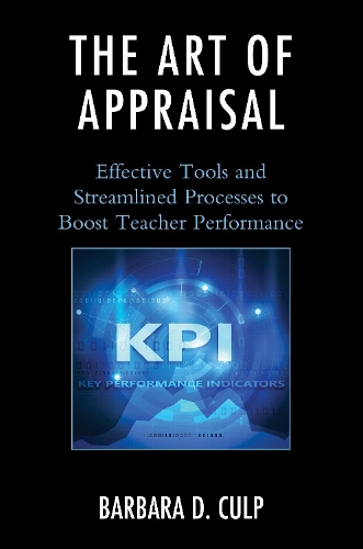 [object Object] «The Art of Appraisal: Effective Tools and Streamlined Processes to Boost Teacher Performance», автор Барбара Д. Калп - фото №1