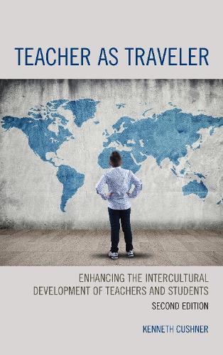 Паперова книга «Teacher as Traveler: Enhancing the Intercultural Development of Teachers and Students», автор Кеннет Кушнер - фото №1