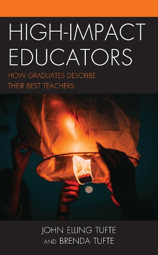 Паперова книга «High-Impact Educators: How Graduates Describe Their Best Teachers», авторів Бренда Тафт, Джон Еллінг Тафт - фото №1