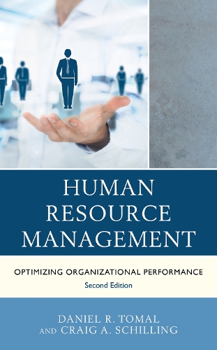 Бумажная книга «Human Resource Management: Optimizing Organizational Performance», авторов Крейг А. Шиллинг, Дэниел Р. Томал - фото №1