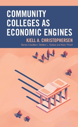 Бумажная книга «Community Colleges as Economic Engines», автор Кьелл А. Кристоферсен - фото №1