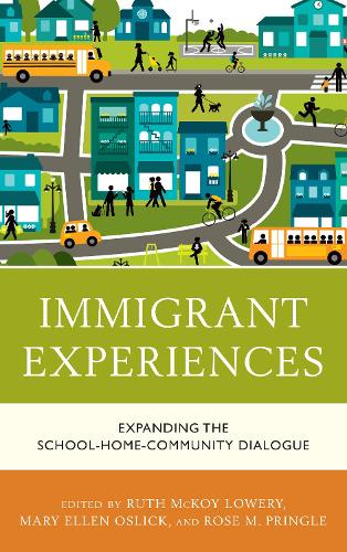 Бумажная книга «Immigrant Experiences: Expanding the School-Home-Community Dialogue», авторов Мэри Эллен Озлик, Роуз Прингл, Рут МакКой Лоури - фото №1