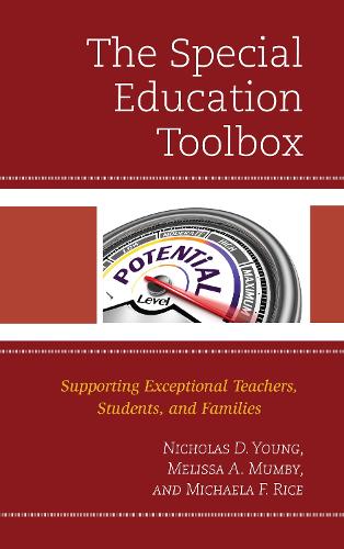 Бумажная книга «The Special Education Toolbox: Supporting Exceptional Teachers, Students, and Families», авторов Мелисса А. Мамби, Михаэла Райс, Николас Д. Янг - фото №1
