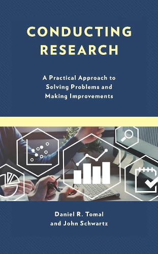 Паперова книга «Conducting Research: A Practical Approach to Solving Problems and Making Improvements», авторів Деніел Р. Томаль, Джон Шварц - фото №1