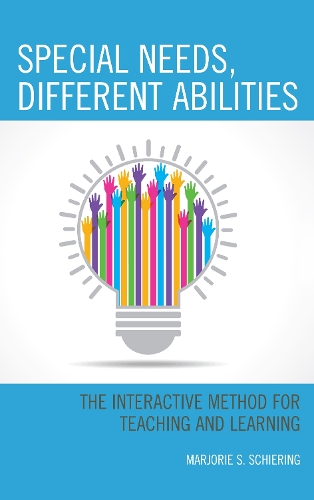 Паперова книга «Special Needs, Different Abilities: The Interactive Method for Teaching and Learning», автор Марджорі С. Ширінг - фото №1