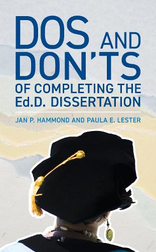 Паперова книга «Dos and Don'ts of Completing the Ed.D. Dissertation», автор Пола Е. Лестер - фото №1