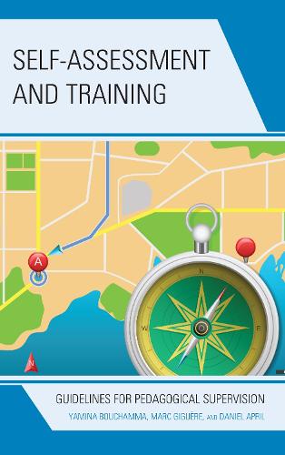 Бумажная книга «Self-Assessment and Training: Guidelines for Pedagogical Supervision», авторов Дэниел Эйприл, Марк Жигьер, Ямина Бушамма - фото №1