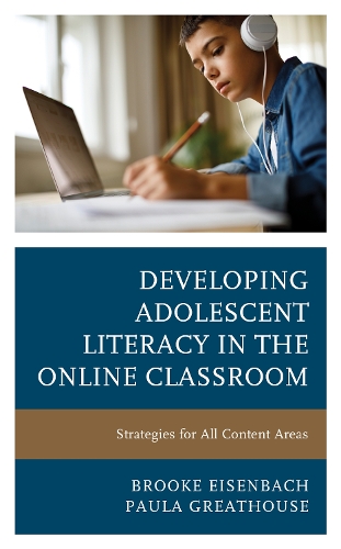 Бумажная книга «Developing Adolescent Literacy in the Online Classroom: Strategies for All Content Areas», авторов Брук Айзенбах, Пола Грейтхаус - фото №1