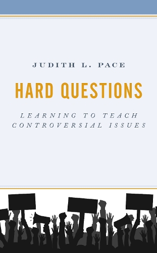 Бумажная книга «Hard Questions: Learning to Teach Controversial Issues», автор Джудит Л. Пэйс - фото №1